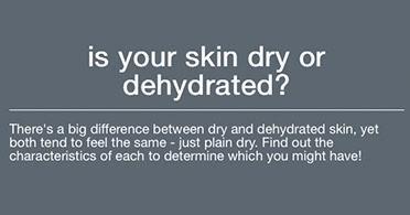 is my skin dry or dehydrated? - Dermalogica Hong Kong